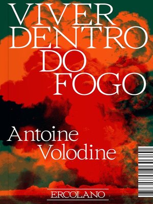 cover image of Viver dentro do fogo